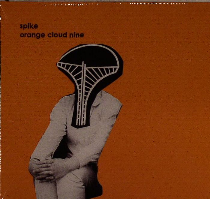 SPIKE - Orange Cloud Nine