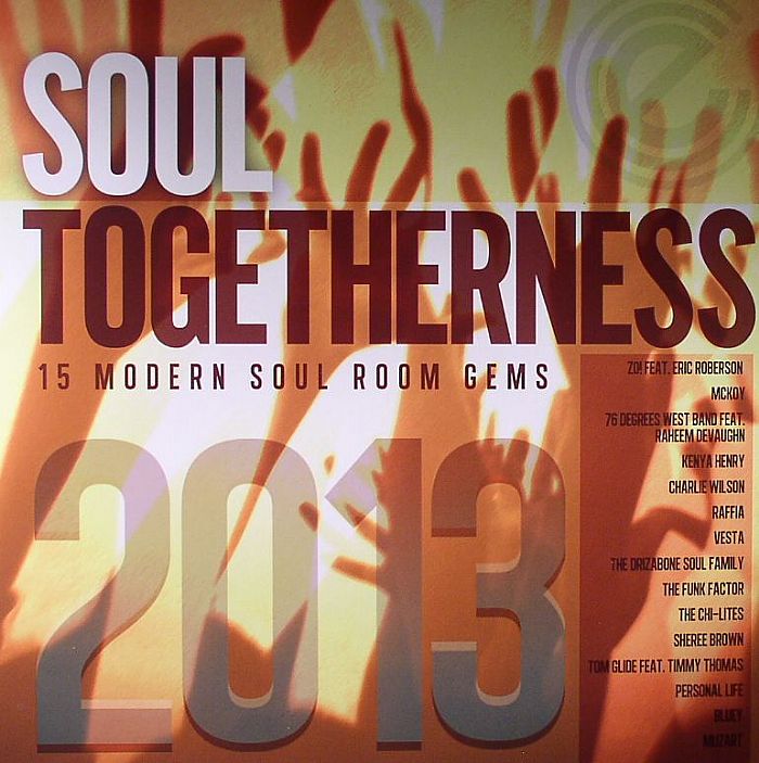 VARIOUS - Soul Togetherness 2013: 15 Modern Soul Room Gems
