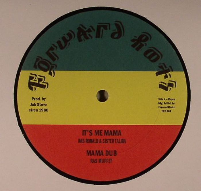 RAS RONALD/SISTER TALIBA/RAS MUFFET - It's Me Mama