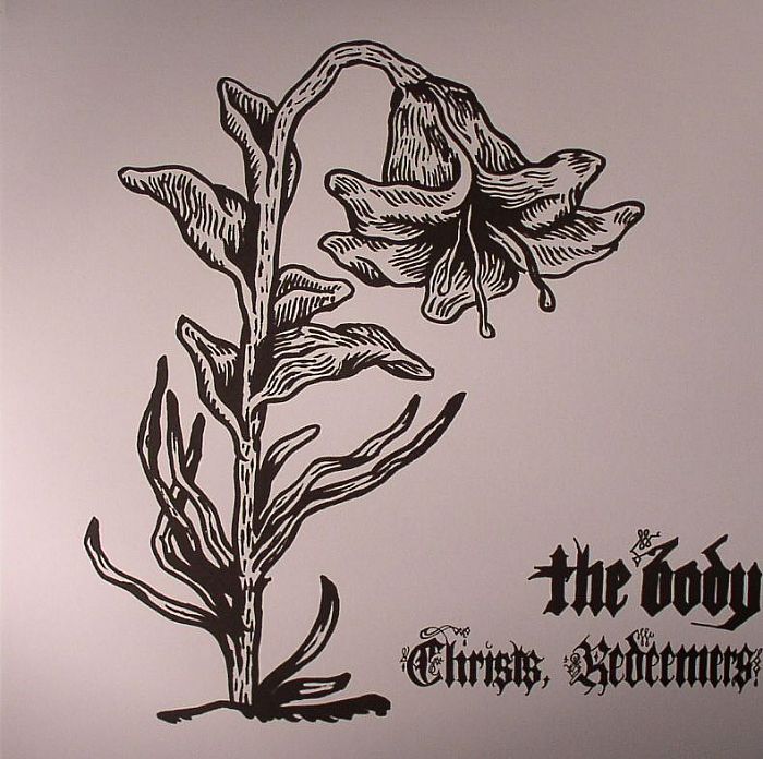 BODY, The - Christs Redeemers