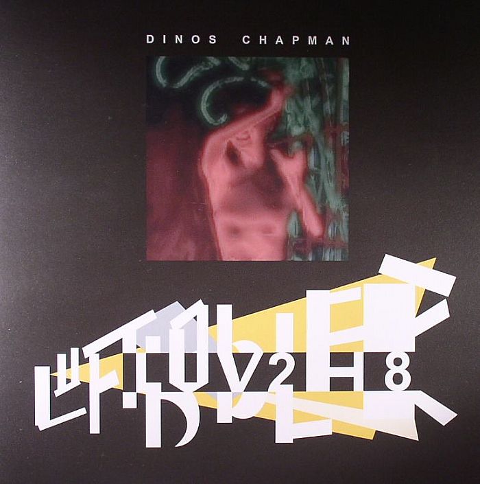CHAPMAN, Dinos - Luv2h8 EP