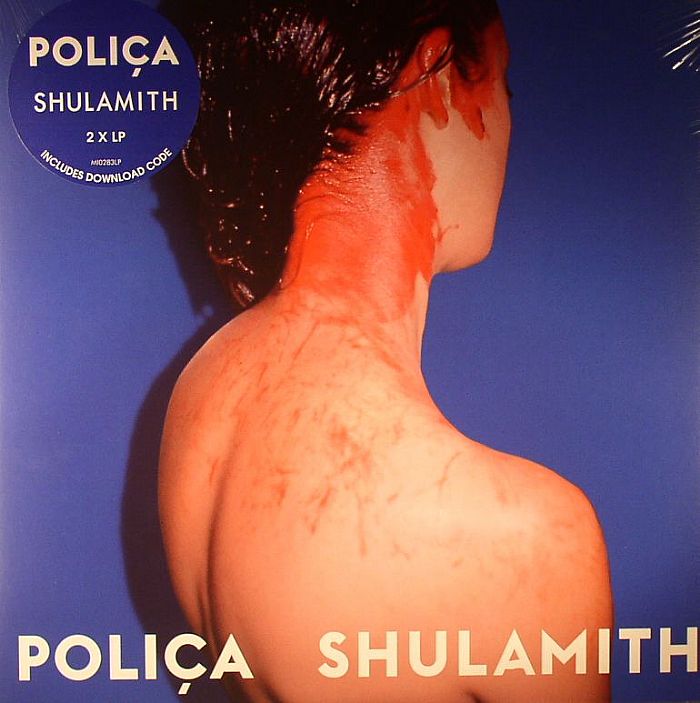 POLICA - Shulamith