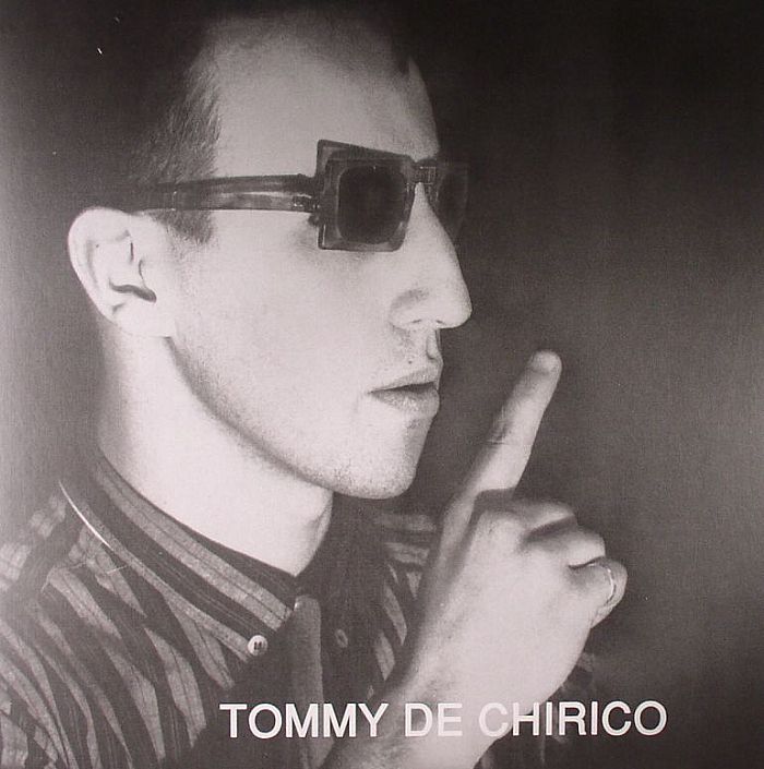 DE CHIRICO, Tommy - Close Your Eyes