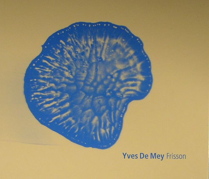 DE MEY, Yves - Frisson