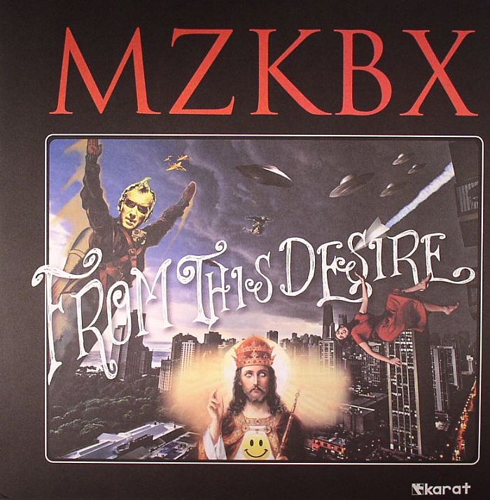MZKBX - From This Desire