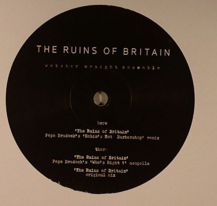 WEBSTER WRAIGHT ENSEMBLE - The Ruins Of Britain