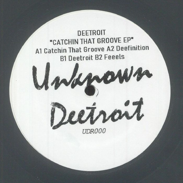 DEETROIT - Catchin' That Groove EP
