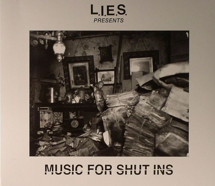VARIOUS - LIES Presents: Music For Shut Ins