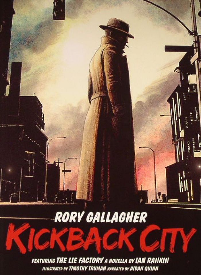 GALLAGHER, Rory - Kickback City
