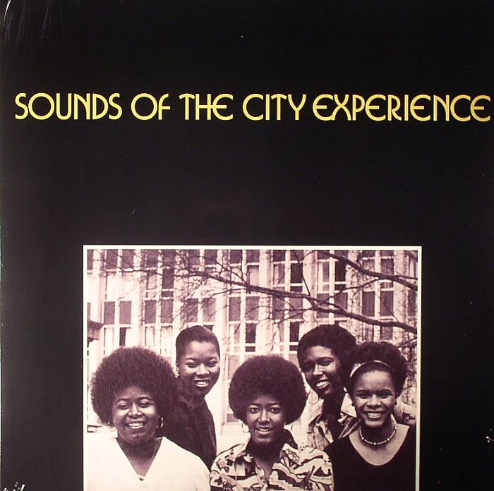 SOUNDS OF THE CITY EXPERIENCE - Sounds Of The City Experience 