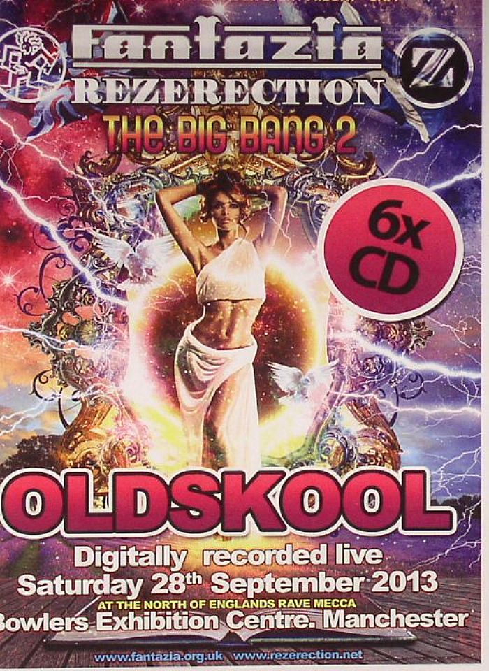 TOP BUZZ/RATPACK/ELLIS DEE/SL2/EASYGROOVE & Q TEX/SHADES OF RYTHYM & DREAM FREQUENCY/VARIOUS - Fantazia Rezererection The Big Bang 2: Oldskool (Saturday 28th September 2013 Bowlers Exhibition Centre, Manchester)