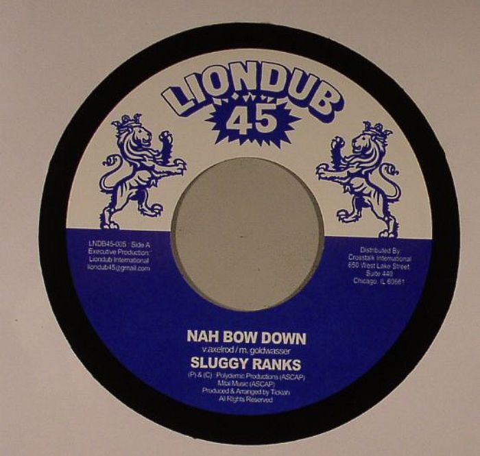 SLUGGY RANKS/TICKLAH feat ROB SYMEONN - Nah Bow Down