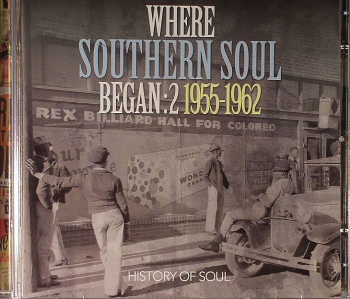 VARIOUS - Where Southern Soul Began Volume 2: 1955-1962