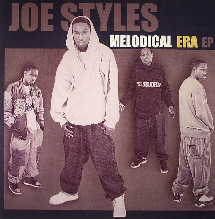 STYLES, Joe - Melodical Era EP