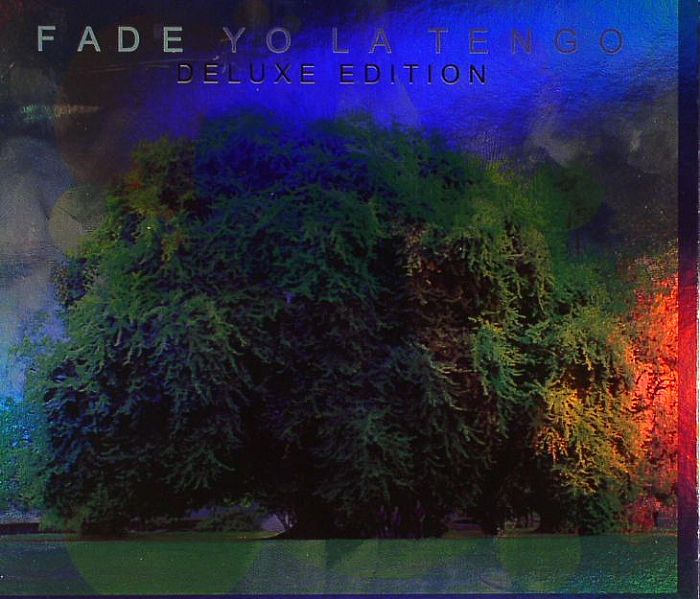 YO LA TENGO Fade (Deluxe Edition) CD at Juno Records.