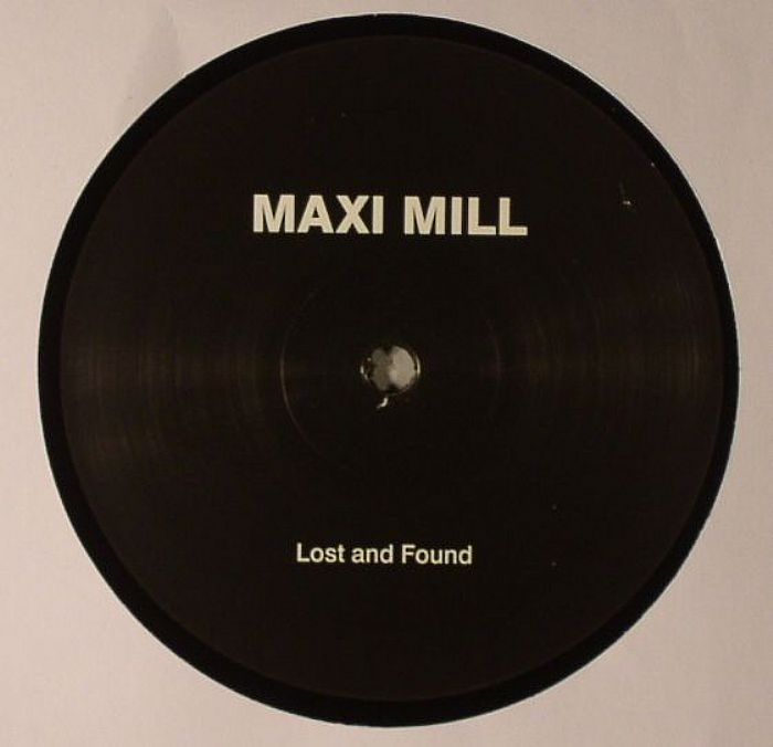 MAXI MILL - Lost & Found