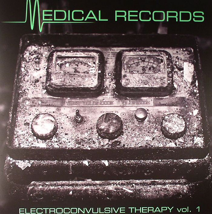 VARIOUS - Electroconvulsive Therapy Vol 1: A Collection Of Rare Singles