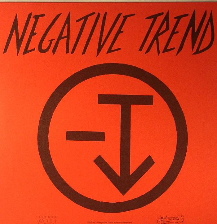 NEGATIVE TREND - Negative Trend