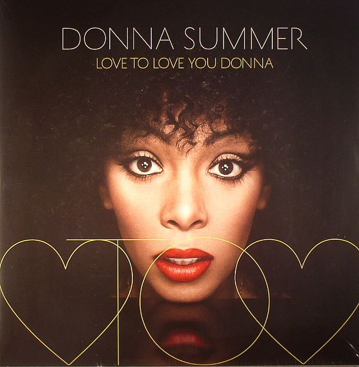 SUMMER, Donna - Love To Love You Donna