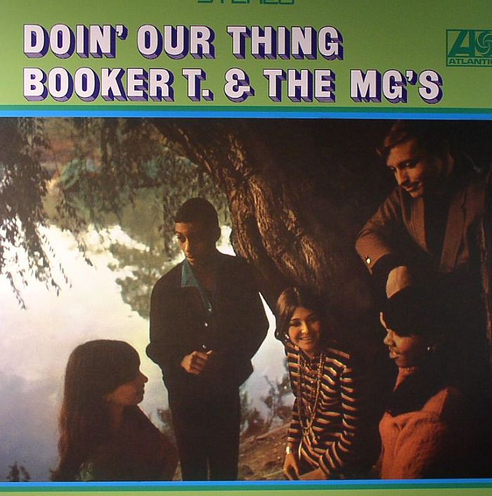 BOOKER T & THE MG'S - Doin' Our Thing