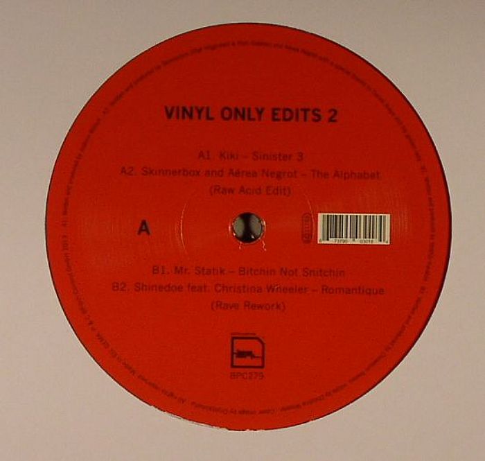 KIKI/SKINNERBOX/AEREA NEGROT/MR STATIK/SHINEDOE - BPC Vinyl Only Edits 2