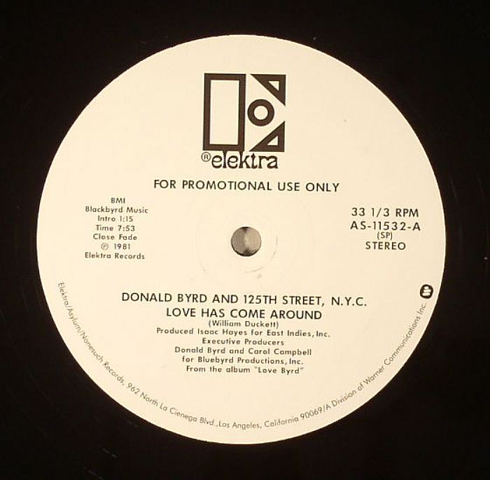 BYRD, Donald - Love Has Come Around