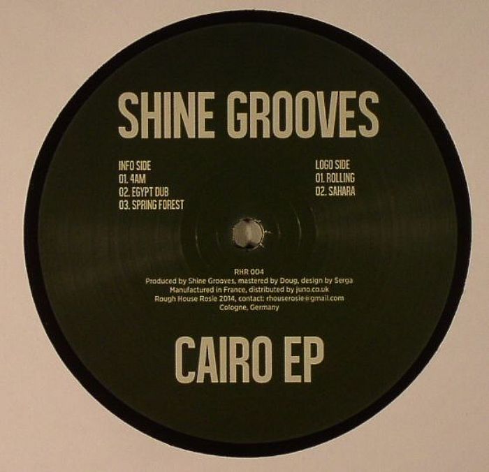 SHINE GROOVES - Cairo EP