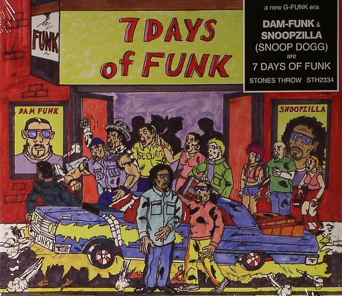 7 DAYS OF FUNK aka DAM FUNK/SNOOPZILLA - 7 Days Of Funk