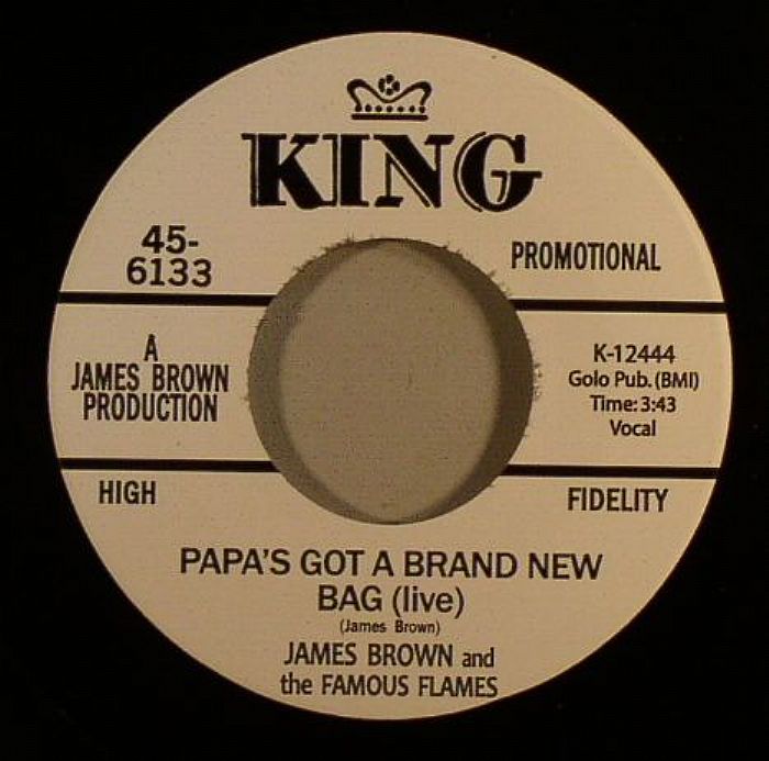 BROWN, James/THE FAMOUS FLAMES - Papa's Got A Brand New Bag