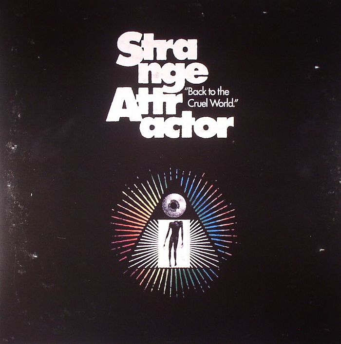 STRANGE ATTRACTOR - Back To The Cruel World