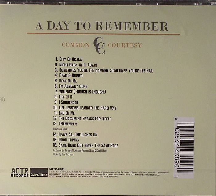 A DAY TO REMEMBER - Common Courtesy