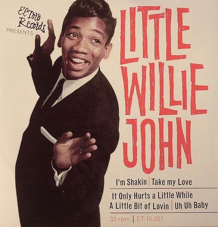 LITTLE WILLIE JOHN - I'm Shakin