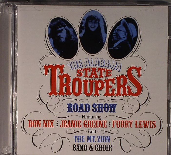 ALABAMA STATE TROUPERS,The - Road Show