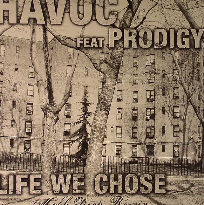 HAVOC feat PRODIGY - Life We Chose