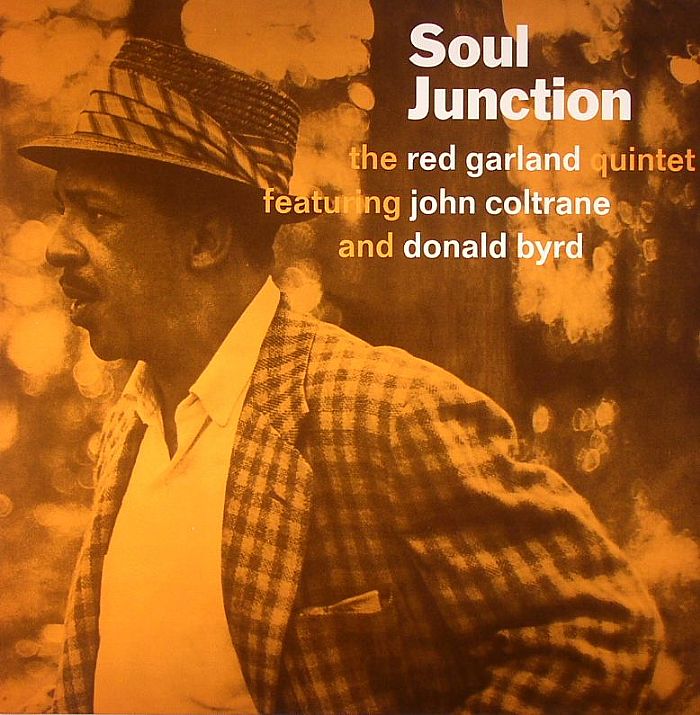 RED GARLAND QUINTET, The feat JOHN COLTRANE/DONALD BYRD - Soul Junction