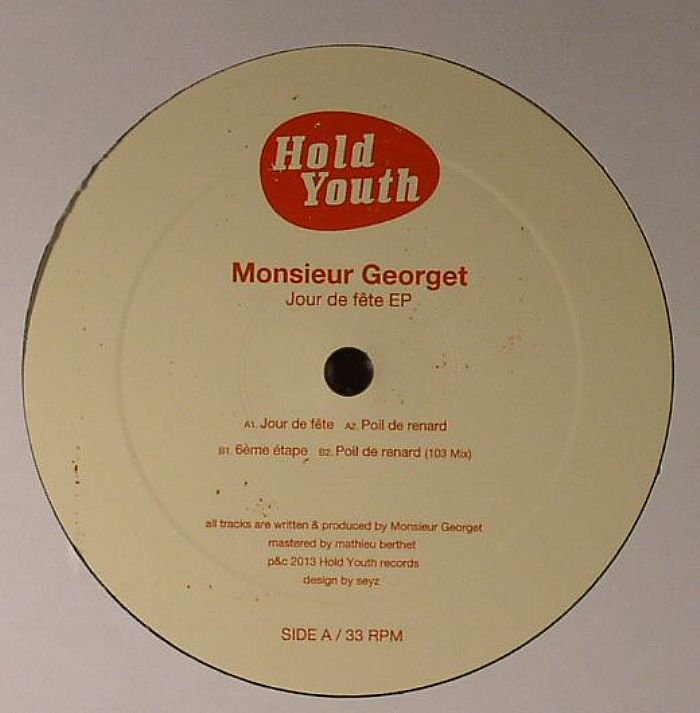 MONSIEUR GEORGET - Jour De Fete EP