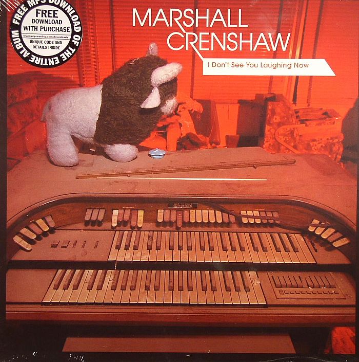 CRENSHAW, Marshall - I Don't See You Laughing Now