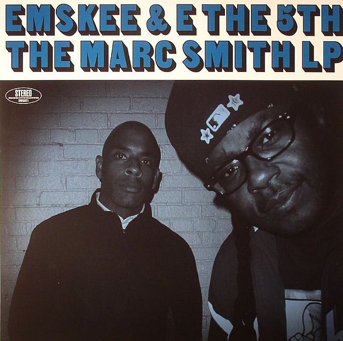 EMSKEE/E THE 5TH - The Marc Smith LP
