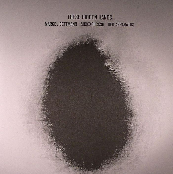 THESE HIDDEN HANDS - These Hidden Hands: Remixes I