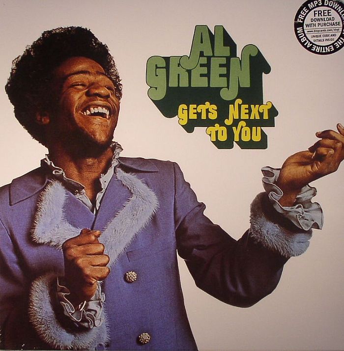GREEN, Al - Gets Next To You (remastered)
