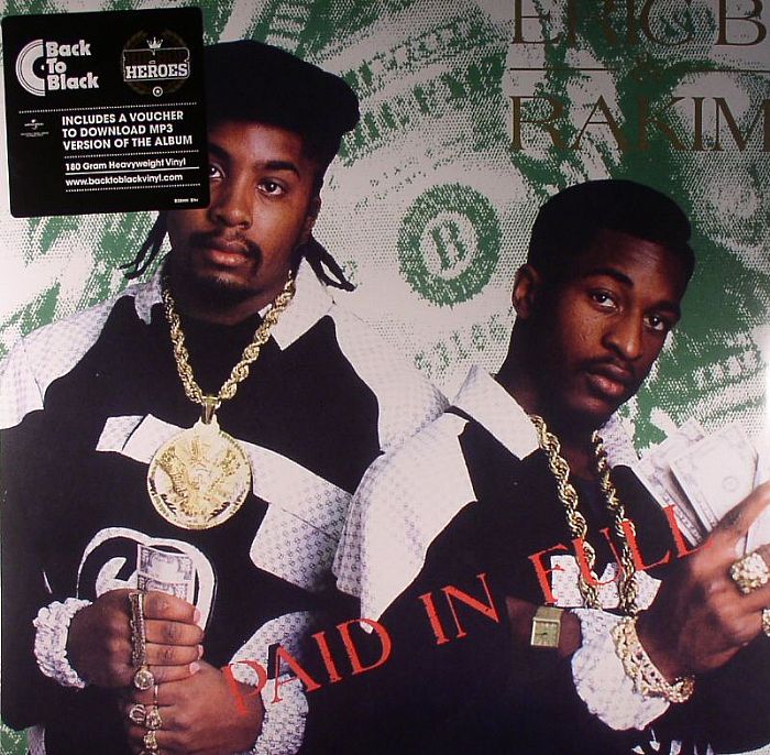 ERIC B & RAKIM Paid In Full Vinyl at Juno Records.