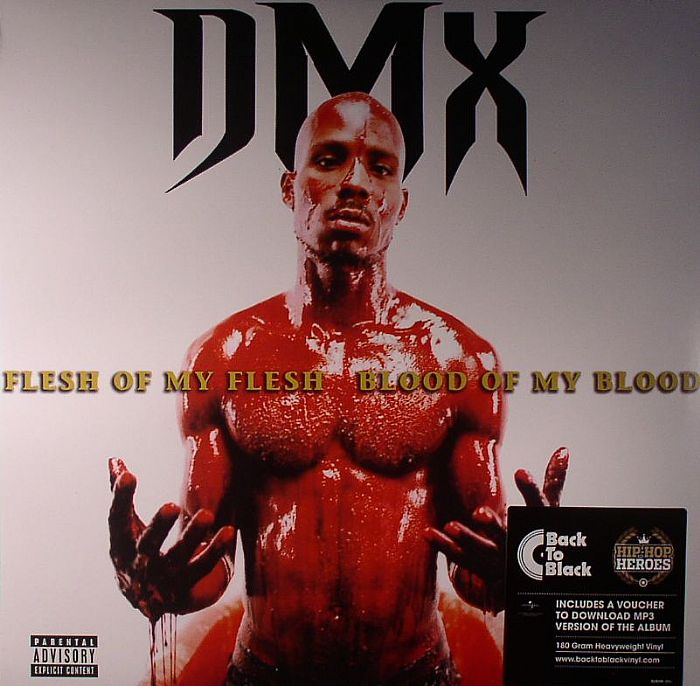 DMX Flesh Of My Flesh Blood Of My Blood vinyl at Juno Records 
