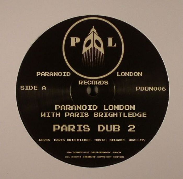 PARANOID LONDON feat PARIS BRIGHTLEDGE - Paris Dub 2