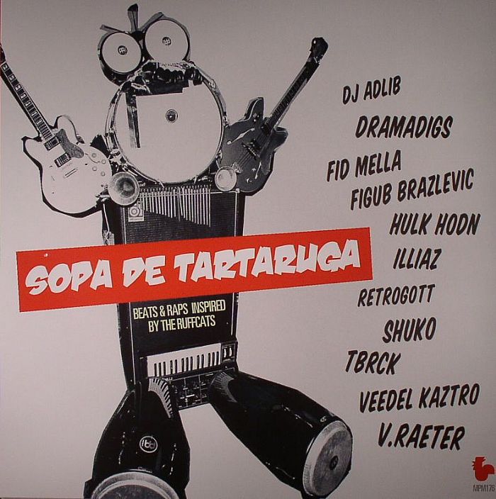 VARIOUS - Sopa De Tartaruga (Beats & Raps Inspired By The Ruffcats)