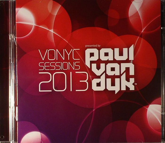 VAN DYK, Paul/VARIOUS - Vonyc Sessions 2013