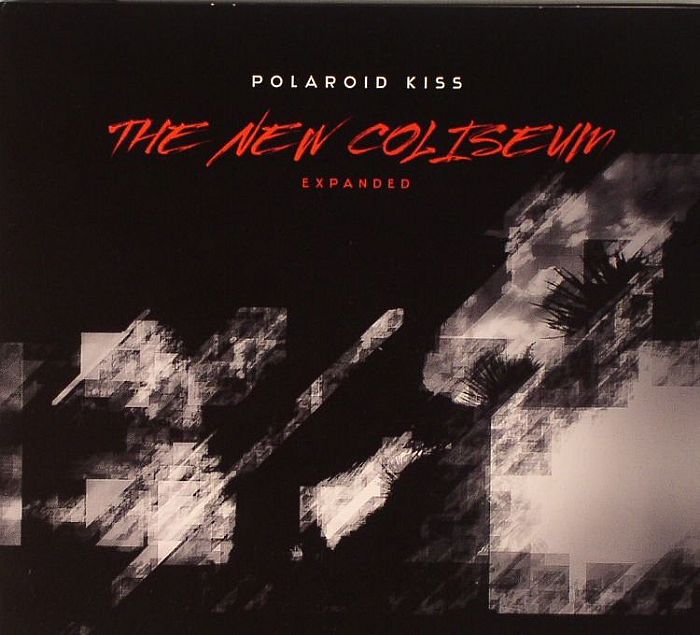 POLAROID KISS - The New Coliseum