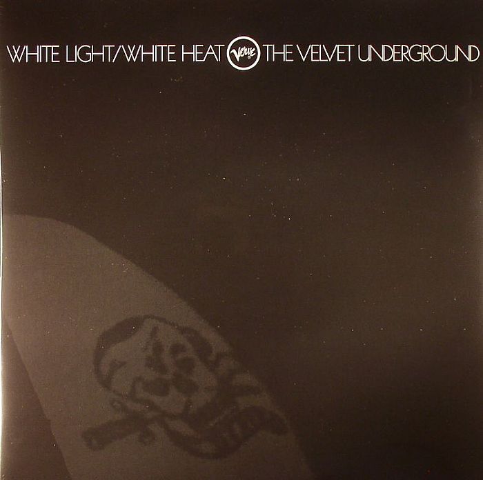 VELVET UNDERGROUND, The - White Light/White Heat 45th Anniversary