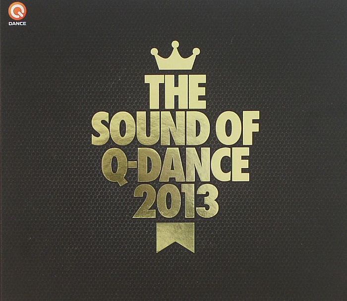 VARIOUS - The Sound Of Q Dance 2013