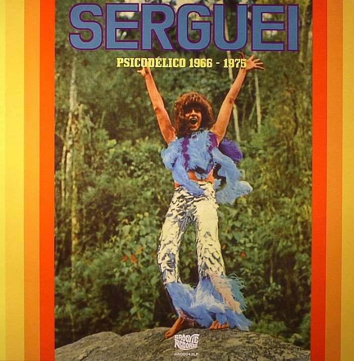 SERGUEI - Psicodelico 1966-1975