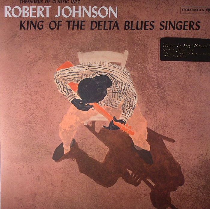 JOHNSON, Robert - King Of The Delta Blues Singers Vol I (remastered)